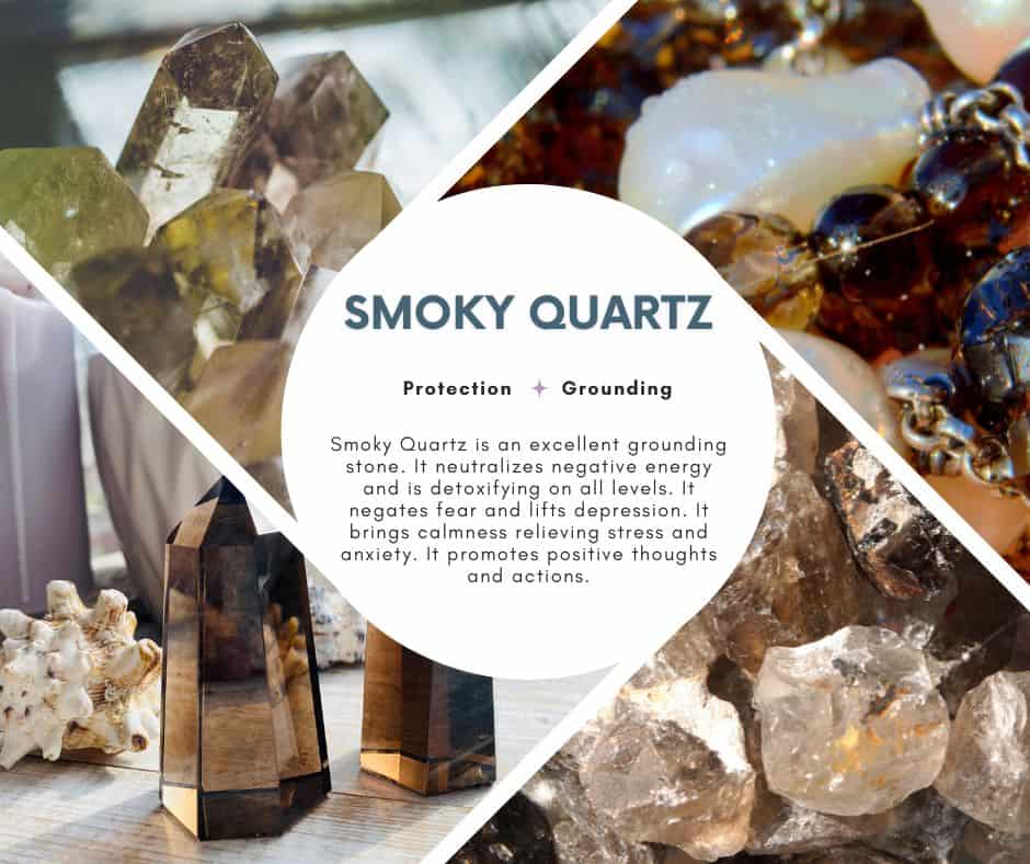 A picture with 4 different types of Smoky Quartz crystal and a description of its benefits and how it can help with stress
